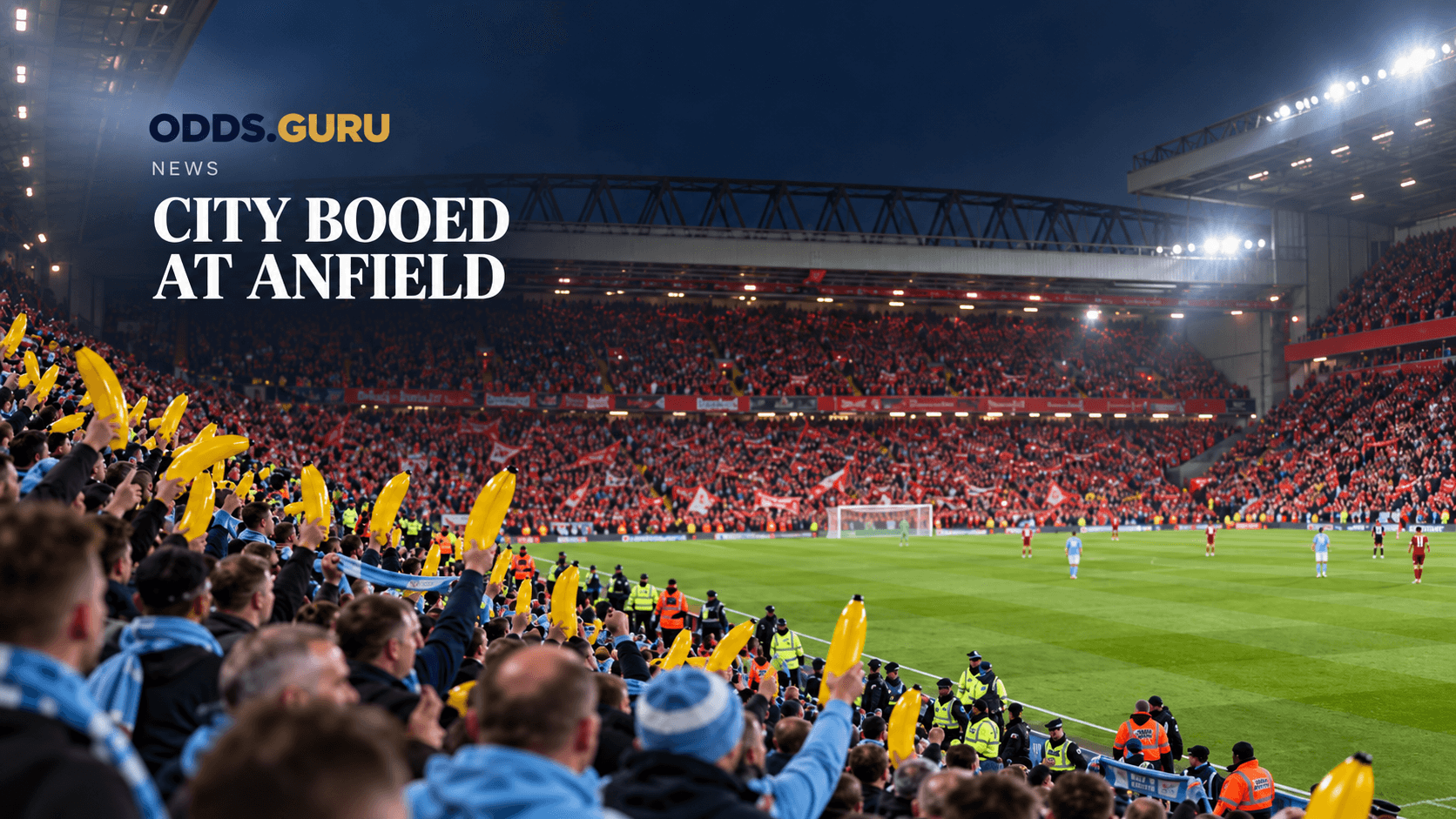 Man City fans face Anfield anger after guilty verdict